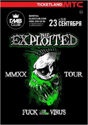 ПЕРЕНОС! The Exploited. MMXX Tour в Москве!